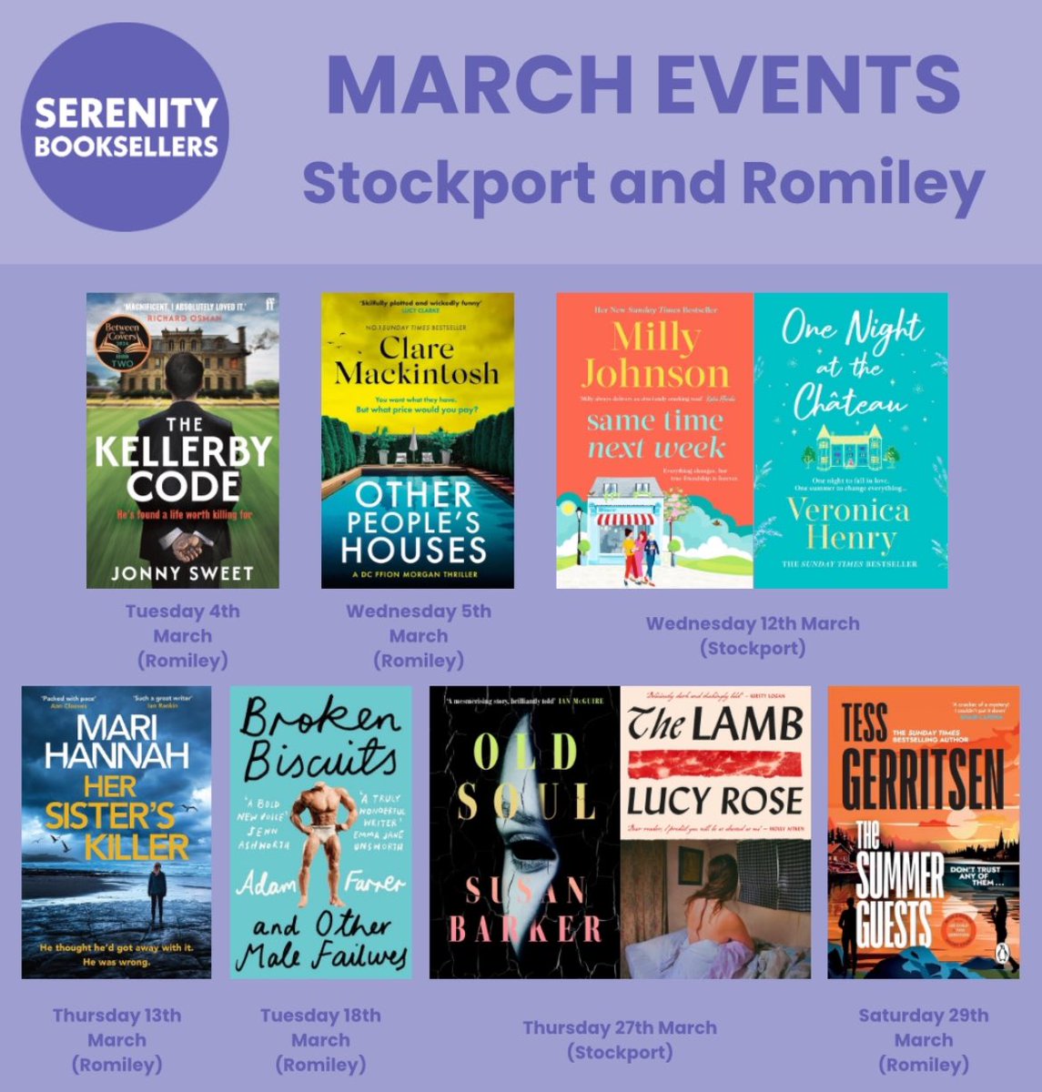 Serenity Booksellers (@serenityromiley) on Twitter photo π£ MARCH EVENTS! π£
Romiley:
Tues 4 Mar: Jonny Sweet
Wed 5 Mar: <a href="/claremackint0sh/">Clare Mackintosh</a>
Thurs 13 Mar: <a href="/mariwriter/">Mari Hannah</a>
Tues 18 Mar: <a href="/AdamJFarrer/">Adam Farrer (JUST BOOK POSTS NOW)</a>
Sat 29 Mar: <a href="/tessgerritsen/">tess gerritsen</a>
Stockport:
Wed 12 Mar: <a href="/millyjohnson/">πβοΈMilly Johnson βοΈππββ¬</a> and <a href="/veronica_henry/">Veronica Henry</a>
Thurs 27 Mar: Susan Barker and Lucy Rose
π«ππ» π£ MARCH EVENTS! π£
Romiley:
Tues 4 Mar: Jonny Sweet
Wed 5 Mar: <a href="/claremackint0sh/">Clare Mackintosh</a>
Thurs 13 Mar: <a href="/mariwriter/">Mari Hannah</a>
Tues 18 Mar: <a href="/AdamJFarrer/">Adam Farrer (JUST BOOK POSTS NOW)</a>
Sat 29 Mar: <a href="/tessgerritsen/">tess gerritsen</a>
Stockport:
Wed 12 Mar: <a href="/millyjohnson/">πβοΈMilly Johnson βοΈππββ¬</a> and <a href="/veronica_henry/">Veronica Henry</a>
Thurs 27 Mar: Susan Barker and Lucy Rose
π«ππ»