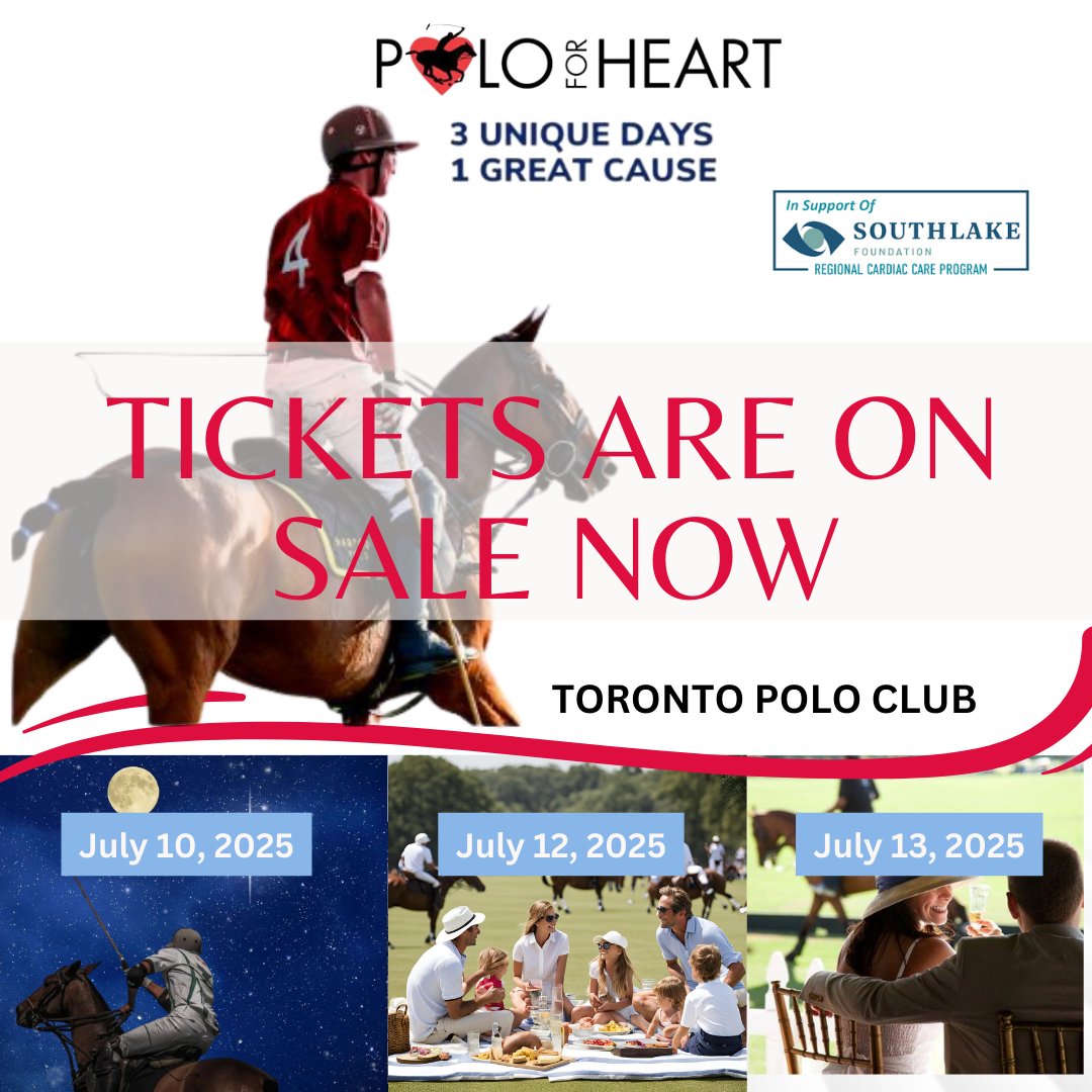 We’re back for the hottest polo event of the season in JULY! This year we have three exciting unique days for one great cause with proceeds to benefit the Cardiac Intensive Care Unit at the Southlake Regional Health Centre!  Get your tickets NOW to create unforgettable memories!
