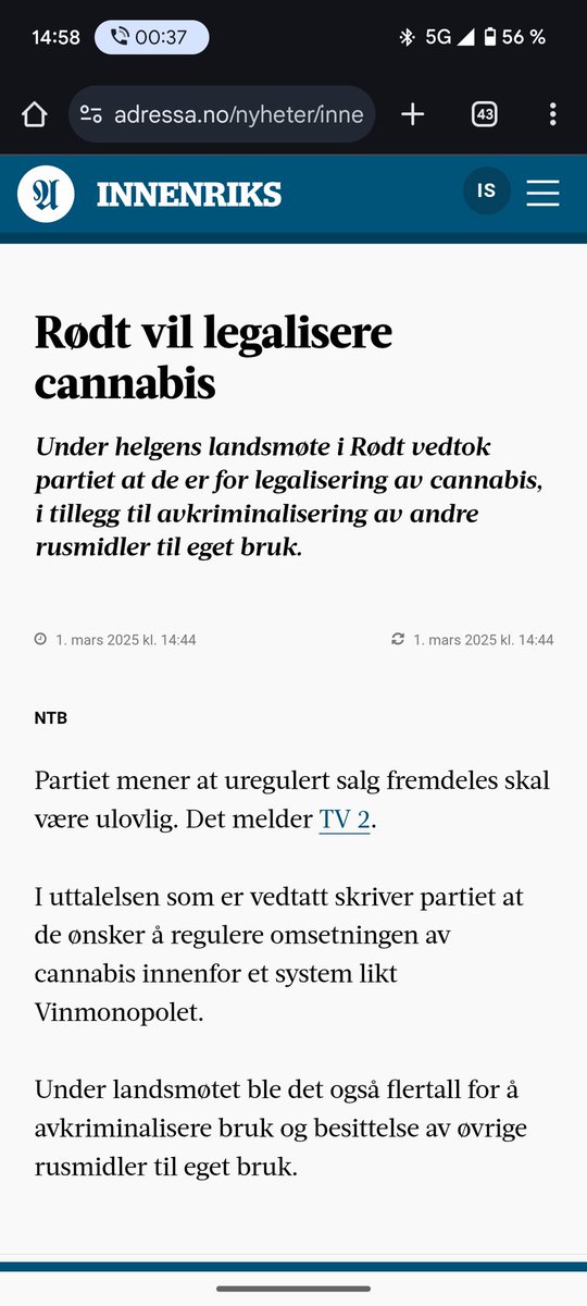 Gratulerer <a href="/Raudt/">Rødt</a> ! 👏

Vi trenger en #cannabisreform slik at vi kan redusere risikoen for skader og bekjempe det illegale markedet. 

Cannabisreform.no