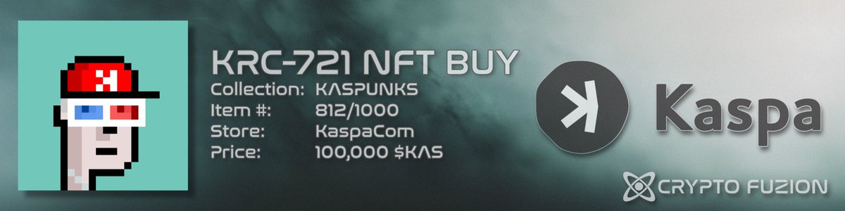 KRC-721 NFT Buy Report
KASPUNKS | <a href="/KasPunks/">𝙆𝙖𝙨𝙋𝙪𝙣𝙠𝙨</a> 

⚪️ Transaction Details
▫️ ID #812/1,000
▫️ Price: 100,000 Kaspa - $KAS
▫️ Sold on <a href="/KaspaCom/">KaspaCom ⚡️</a>