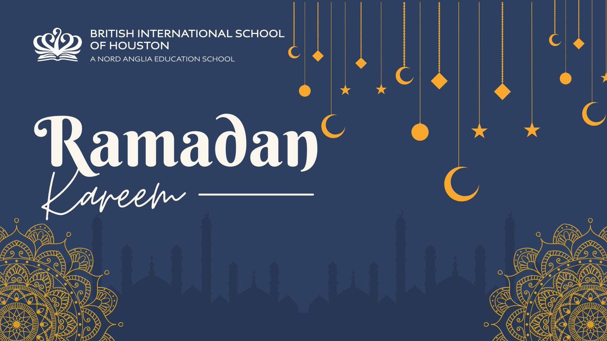 BISHouston's tweet image. From our global family to yours to all our families who are observing Ramadan, we wish you a blessed and peaceful month of Ramadan. Ramadan Kareem! #NordAngliaEducation #BISHouston #globalfamily #ramadan2025