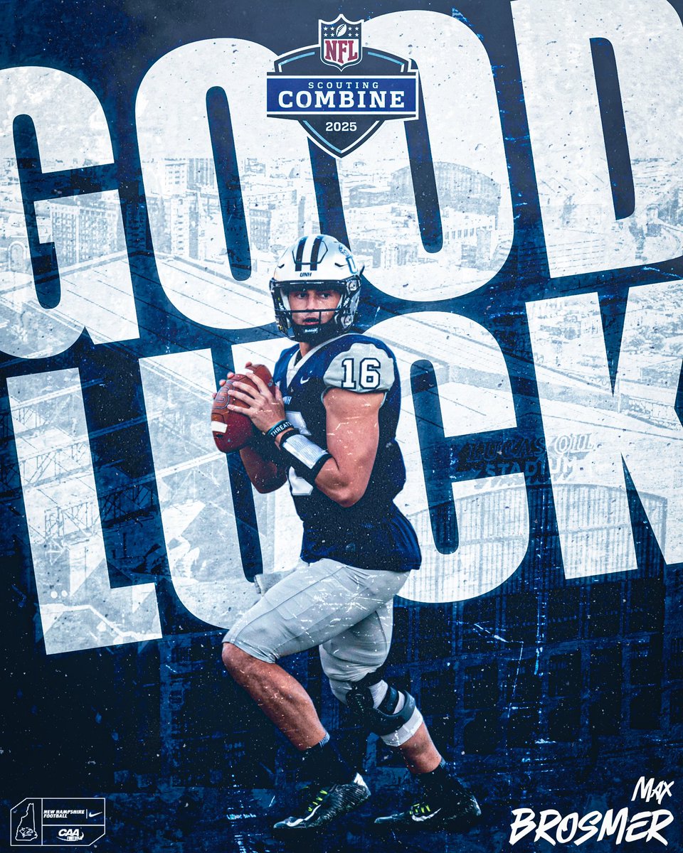 New Hampshire Football (@unh_football) on Twitter photo GOOD LUCK <a href="/maxtbro/">Max Brosmer</a> at the NFL Combine !
Watch his on-field workout Saturday with coverage starting at 1:00 PM on <a href="/nflnetwork/">NFL Network</a>
#CAT2CLU6 | #BuiltEachDay GOOD LUCK <a href="/maxtbro/">Max Brosmer</a> at the NFL Combine !
Watch his on-field workout Saturday with coverage starting at 1:00 PM on <a href="/nflnetwork/">NFL Network</a>
#CAT2CLU6 | #BuiltEachDay