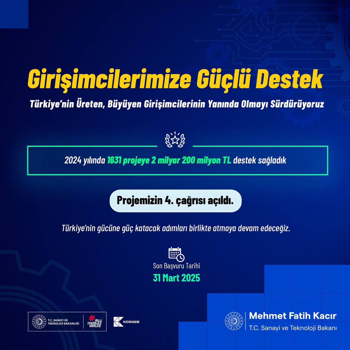 📢 KOSGEB Girişimci Destek Programı ile iş kuracak ve geliştirecek girişimcilere 2 milyon TL’ye kadar destek sağlıyoruz.

💼 Destek kapsamında geçtiğimiz yıl açtığımız çağrılar sonrasında 1631 projeye 2 milyar 200 milyon TL kaynak sağladık.

🗓 2025 yılı 1. Dönem başvuruları için
