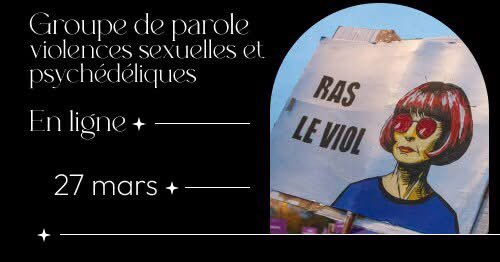 sopsyfra's tweet photo. La Société psychédélique prend très à cœur les affaires d’agressions sexuelles et de viols pouvant avoir lieu dans des contextes de prise de psychédéliques, qu’il s’agisse d’évènements festifs (privés ou publics), cérémoniels ou thérapeutiques (officiels ou underground). Afin https://t.co/r4VuibTV5p