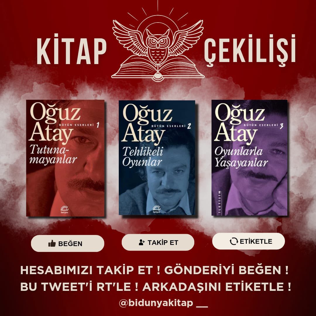 Merhaba Sevgili Okurlar!

Sizlere Bayram Hediyesi İle Geldik 🎉 
Sayfamızı takip eden, bu gönderiyi beğenen, paylaşan ve yorumlara "Arkadaşını etiketleyen" bir takipçimize Oğuz Atay’ın üç güzel eserini hediye ediyoruz.🥳 Katılım için son tarih 31.03.2025
(Unutmayın ; ne kadar çok