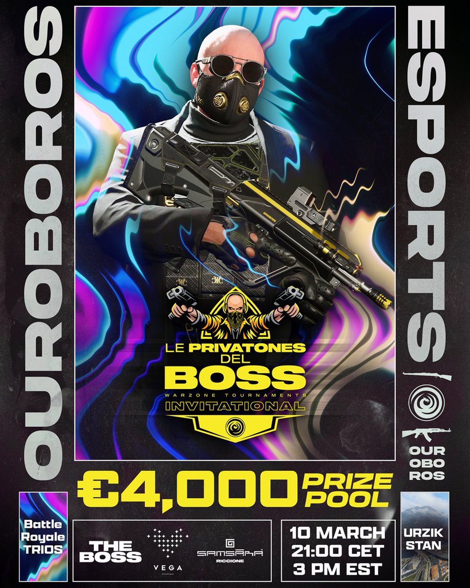 Ouroboros Esports (@ouresports) on Twitter photo 4K Trios Custom “Le Privatones Del Boss” <a href="/ouresports/">Ouroboros Esports</a> <a href="/davidcicchella/">David Cicchella</a>
🗓: 10th March
⌚️: 3PM EST/ 9PM CET
🌍: EU HOST ( LONDON)
🏆: 3K Trios
1️⃣: 1K Solo Yolo
#CallofDuty #eSports #tournament #battleroyale #esport #gaming #gamingcommunity #Warzone 4K Trios Custom “Le Privatones Del Boss” <a href="/ouresports/">Ouroboros Esports</a> <a href="/davidcicchella/">David Cicchella</a>
🗓: 10th March
⌚️: 3PM EST/ 9PM CET
🌍: EU HOST ( LONDON)
🏆: 3K Trios
1️⃣: 1K Solo Yolo
#CallofDuty #eSports #tournament #battleroyale #esport #gaming #gamingcommunity #Warzone