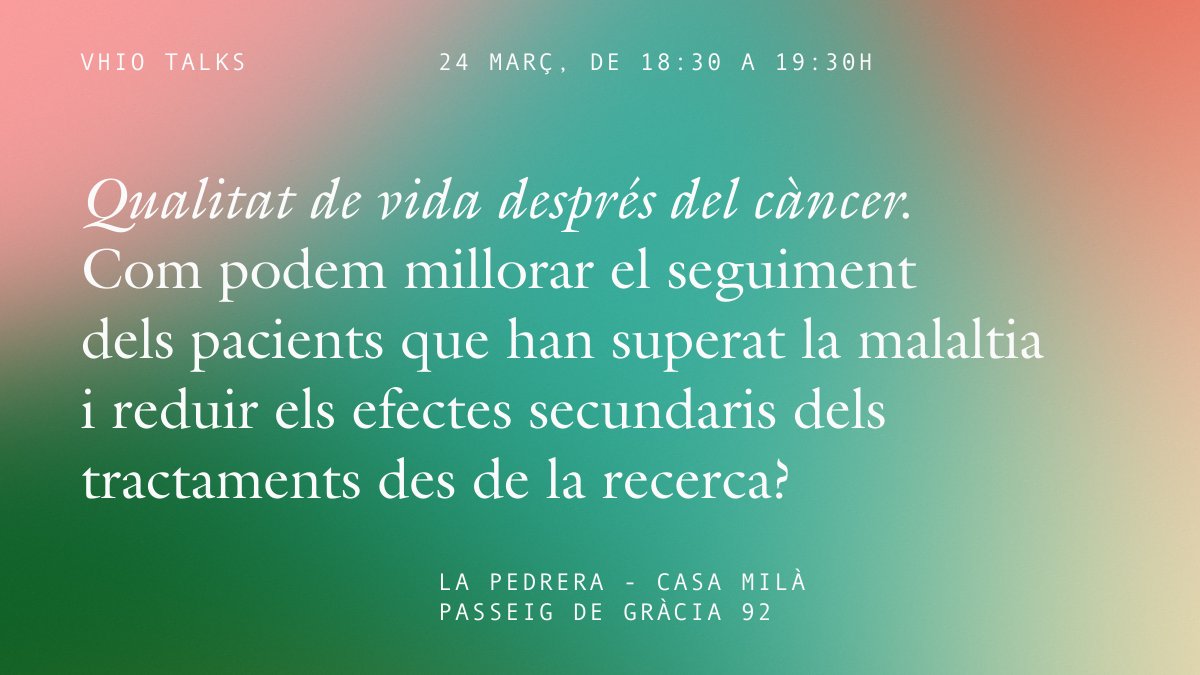 Vall d’Hebron Institute of Oncology (VHIO) (@vhio) on Twitter photo 📣 #VHIOTalks25 ‼️
💡 Qualitat de vida després del càncer.
🎤 Amb Esther Zamora i Sonia Valverde en un debat que moderarà <a href="/luis_quevedo/">@luisquevedo.bsky.social</a>.
🗓️ 24 de març ⏰ 18:30 h
Inscriu-te 👉 linke.to/3VHIOTalks25
#SOMMVHIO 📣 #VHIOTalks25 ‼️
💡 Qualitat de vida després del càncer.
🎤 Amb Esther Zamora i Sonia Valverde en un debat que moderarà <a href="/luis_quevedo/">@luisquevedo.bsky.social</a>.
🗓️ 24 de març ⏰ 18:30 h
Inscriu-te 👉 linke.to/3VHIOTalks25
#SOMMVHIO