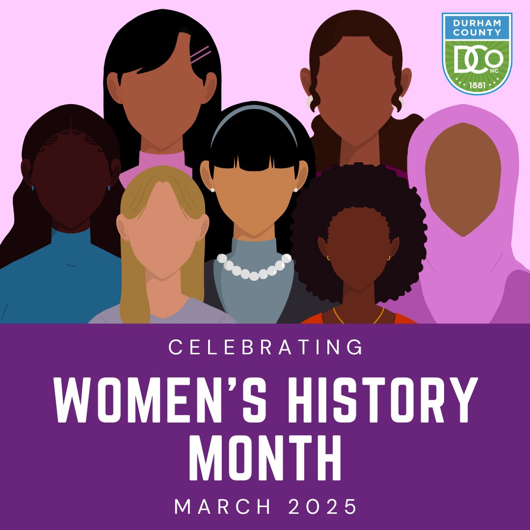 Happy Women’s History Month! This month honors women's contributions to society and the work we still need to do to create equity in women’s experiences and stories. We encourage you to learn about the historical contributions of women in Durham and beyond.