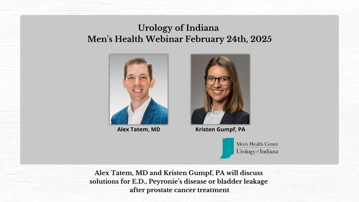 Join us for a Men’s Health online webinar with Urologist &amp; Men’s Health Specialist, Alex Tatem, MD, and Kristen Gumpf, PA. They’ll discuss E.D., Peyronie’s disease &amp; bladder leakage after Prostate Cancer treatment. Mon, Feb 24th, 7:00 pm. bit.ly/Tatem224