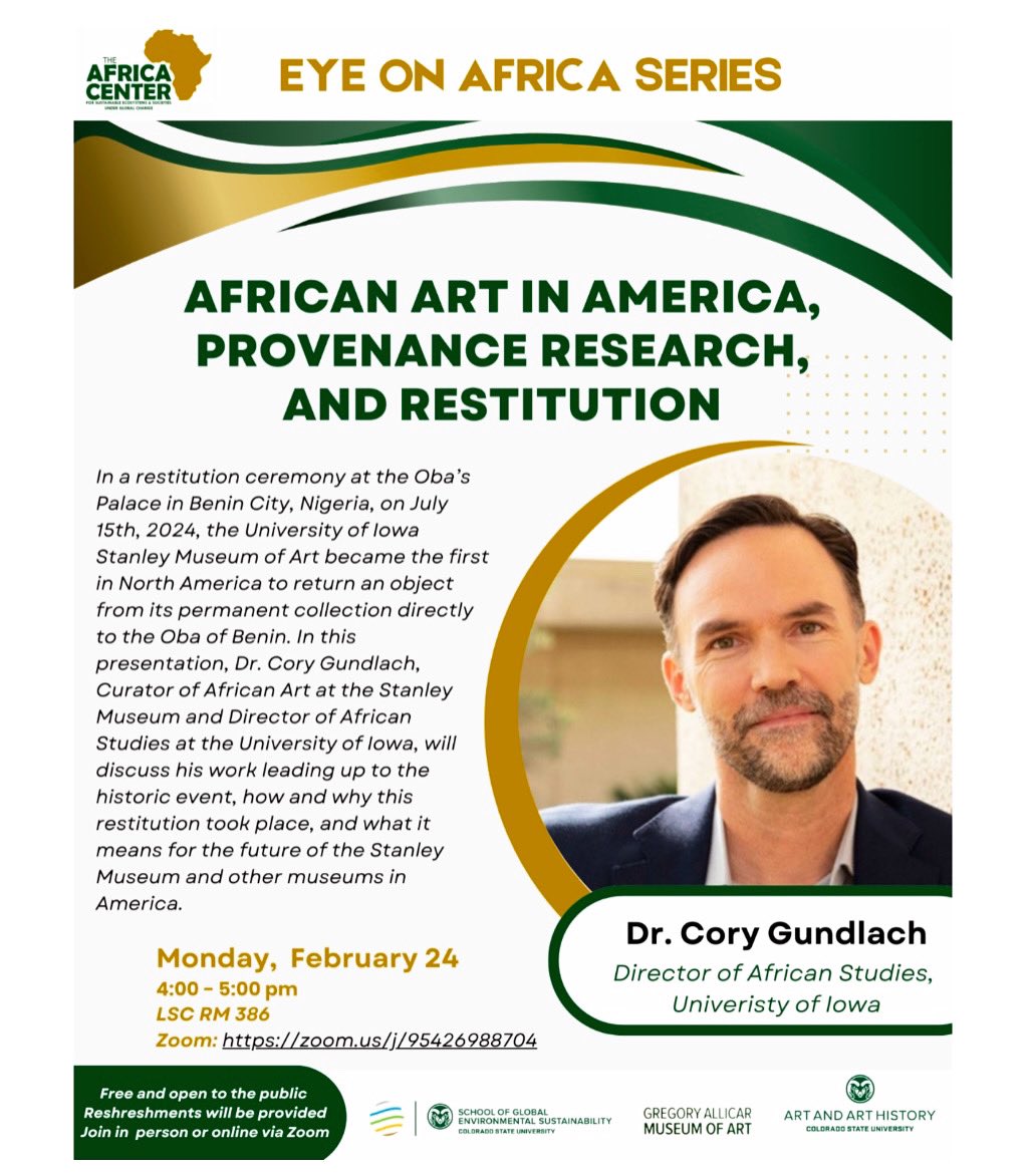 Hello everyone! 

Join us for this exciting talk on "African Art in America, Provenance Research, and Restitution" on Monday, February 24, in the Lory Student Center (LSC) Room 386 at 4pm MST also via Zoom.

The event is free and open to the public, refreshments will be provided