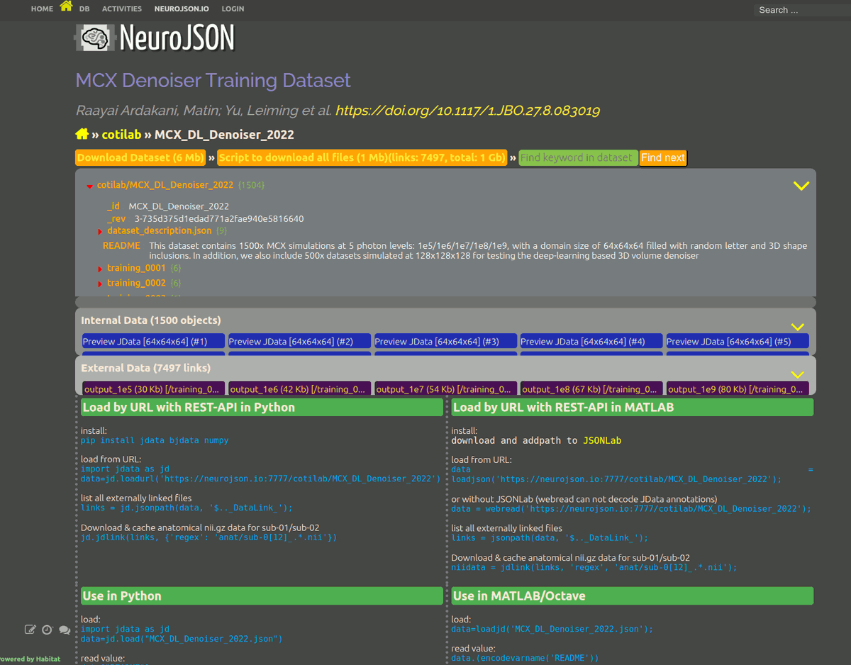 FangQ's tweet image. We are posting a dataset of 1500x 3D #MCX simulations of random domains at 5 photon levels - 1e5-1e9 at NeuroJSON.io
neurojson.org/db/cotilab/MCX…
it was part of our 2022 DL denoiser JBO paper
doi.org/10.1117/1.JBO.…
1.5GB in size, reuse if you need datasets for training