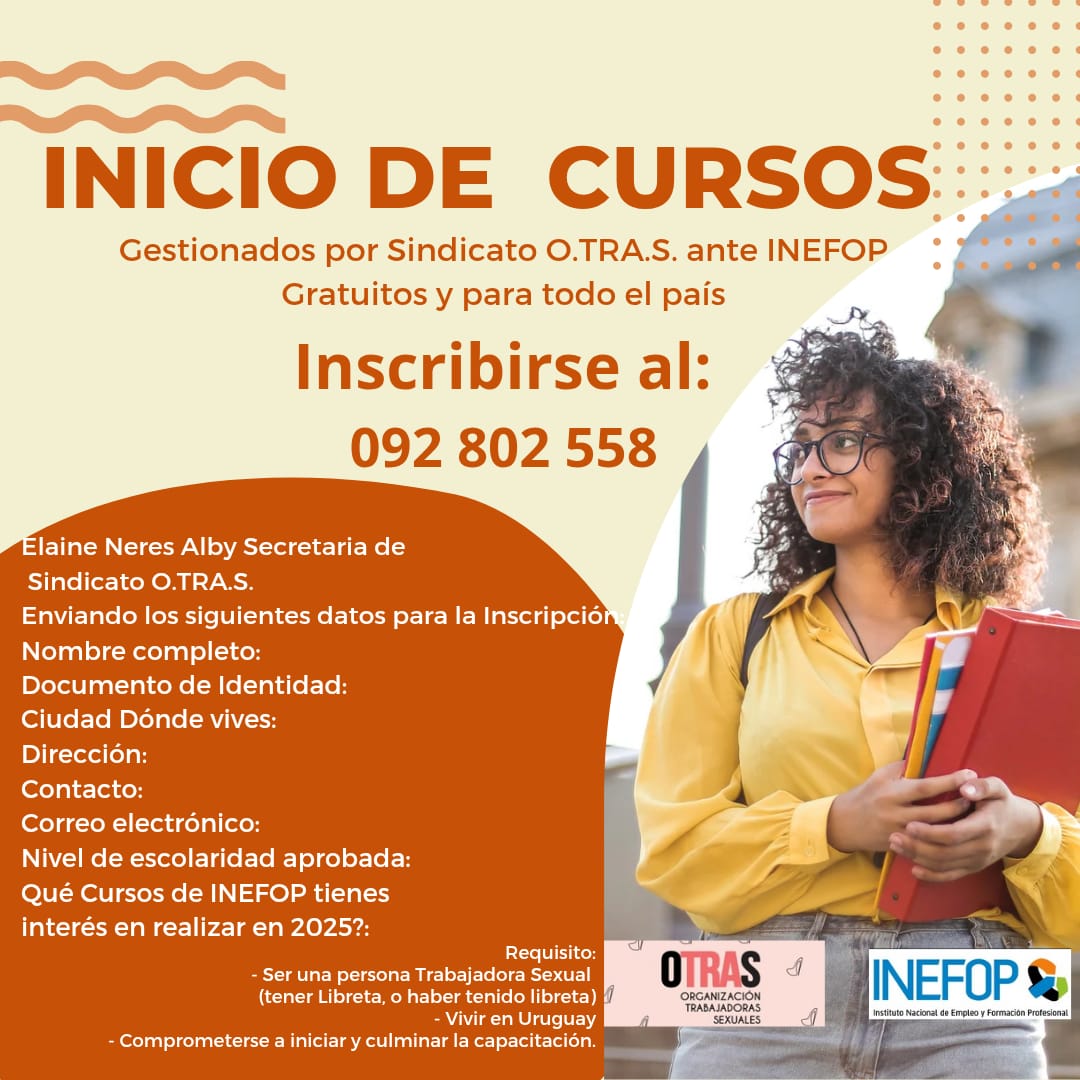Nos ayudan a compartirlo?Son capacitaciones para #TrabajadorasSexuales  q estén buscando re- orientación laboral. Gracias a la iniciativa de <a href="/OtrasUy/">OTraS Uy</a> y el apoyo de <a href="/INEFOPoficial/">INEFOP</a> 
por primera vez se logra algo así en Uruguay. 🫶✊🏼👠