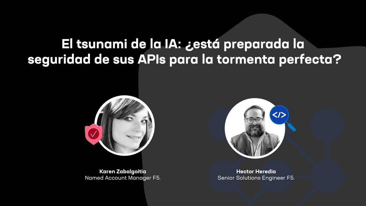 💻 WEBINAR |  El tsunami de la IA: ¿está preparada la seguridad de sus APIs para la tormenta perfecta?

🎙A cargo de los speakers:
Hector Heredia, Senior Solutions Engineer.
Karen Zabalgoitia, Named Account Manager.

Regístrese 🔗 ms.spr.ly/6011UQseX 

🗓 18 de febrero.