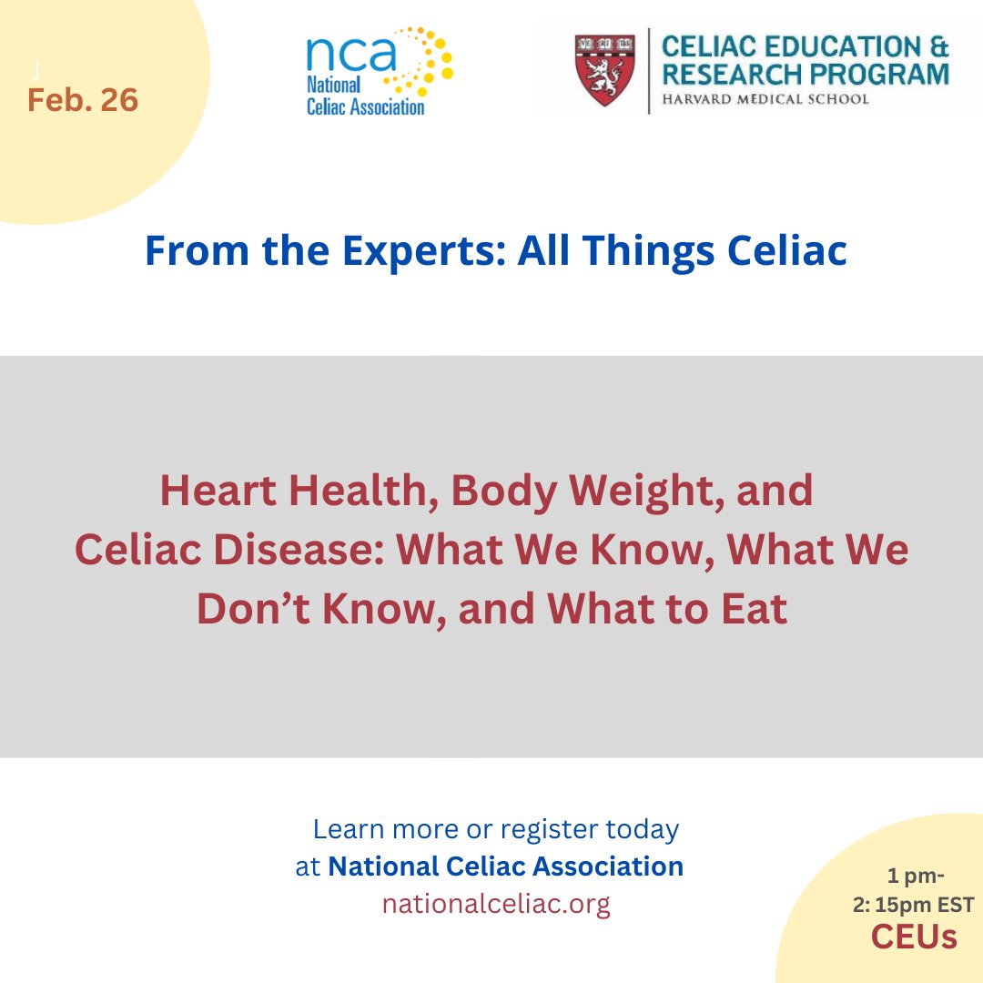 Center for Celiac Research and Treatment (@celiacresearch) on Twitter photo Free! Join us for our Feb. 26 webinar, "Heart Health, Body Weight, and Celiac Disease: What We Know, What We Don’t Know, and What to Eat?" Our expert webinar series is co-hosted by <a href="/harvardmed/">Harvard Medical School</a> and @nationalceliac. #MedEd #celiac.
Info, register: → nationalceliac.org/videos/ Free! Join us for our Feb. 26 webinar, "Heart Health, Body Weight, and Celiac Disease: What We Know, What We Don’t Know, and What to Eat?" Our expert webinar series is co-hosted by <a href="/harvardmed/">Harvard Medical School</a> and @nationalceliac. #MedEd #celiac.
Info, register: → nationalceliac.org/videos/
