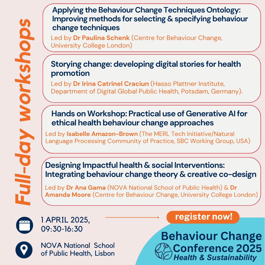 UCLBehaveChange's tweet image. Attending #BCConf2025 or local to Lisbon? Don’t miss our pre-conference workshops on 1 April! It's a great chance to gain in-depth knowledge from expert facilitators.
🔗 Learn more &amp;amp; book by 9 March: ucl.ac.uk/behaviour-chan…
#BehaviourChange #BehSci #Sustainability #Health