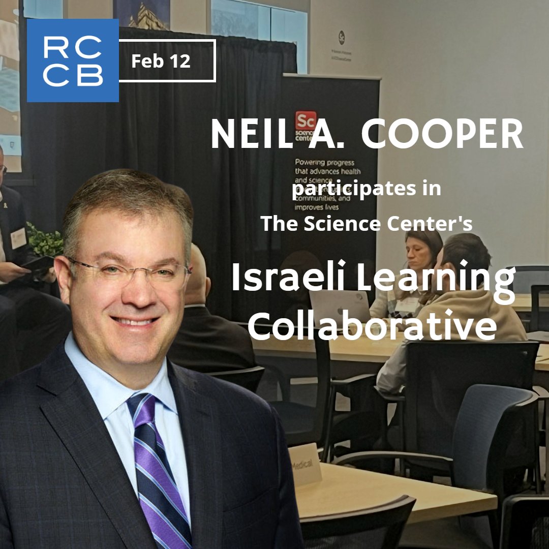 Neil Cooper, Executive Partner at RCCB, joined the Israeli Learning Collaborative at the Philadelphia University City Science Center on Feb 12 to share insights on “Be Ready for Financing Due Diligence!” as part of the "Understanding the U.S. Investor Mindset" presentations.