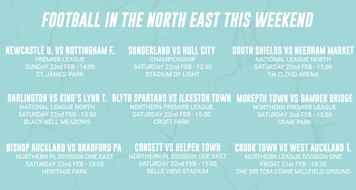 WHAT FOOTBALL IS ON IN THE NORTH EAST THIS WEEKEND ⬇️