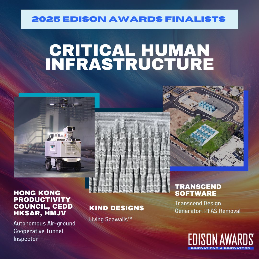 EdisonAwards's tweet image. 🌟MEET OUR FINALISTS🌟
CRITICAL HUMAN INFRASTRUCTURE
🔹Autonomous Air-ground Cooperative Tunnel Inspector - Hong Kong Productivity Council, CEDD HKSAR, HMJV
🔹Living Seawalls™ - Kind Designs
🔹Transcend Design Generator: PFAS Removal - @WaterTranscend 
#HumanInfrastructure