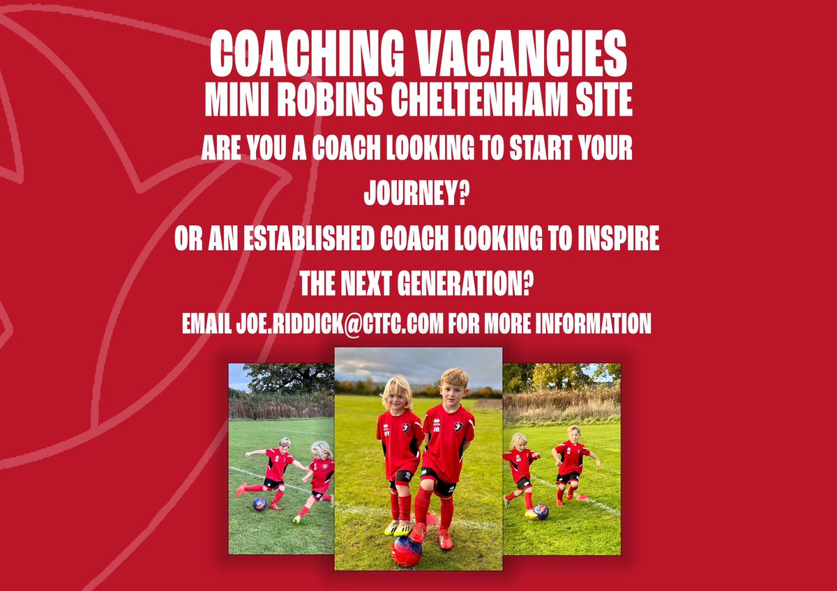 🚨 COACHING VACANCIES 🚨

We are looking for coaches to join our Cheltenham site for our Mini Robins.

Please contact joe.riddick@ctfc.com for more information ⚽️

#ctfcacademy♦️