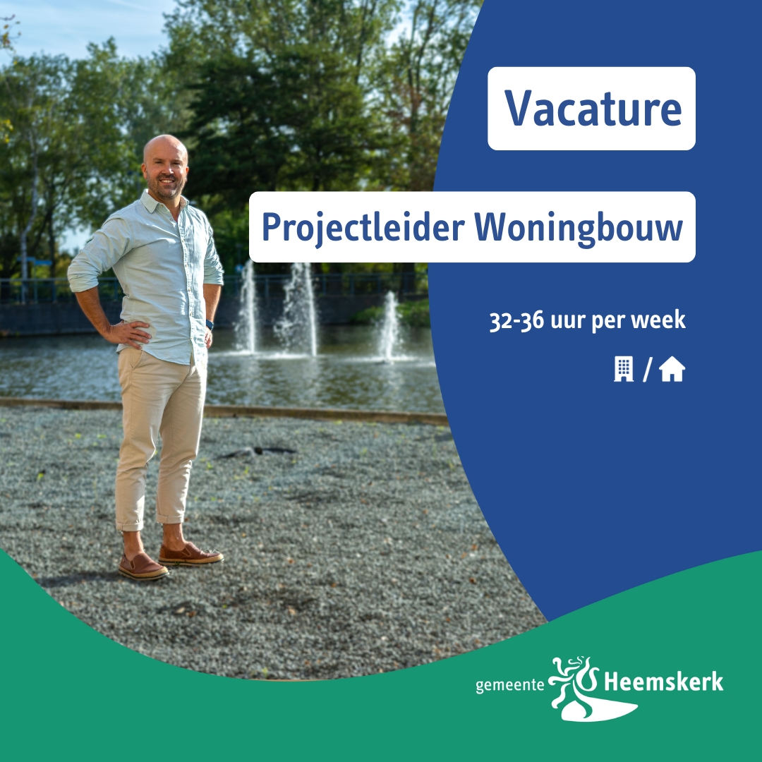 🏗️ Vacature | Projectleider Woningbouw (32-36 uur/week) 🏡

Help Heemskerk groeien! We zoeken een projectleider die complexe woningbouwprojecten aanstuurt en samenwerkt met inwoners en partners.

Solliciteer vóór 10 maart 2025 ⤵️
🔗 werkenbij.heemskerk.nl/vacatures/proj… 

#vacature #Heemskerk