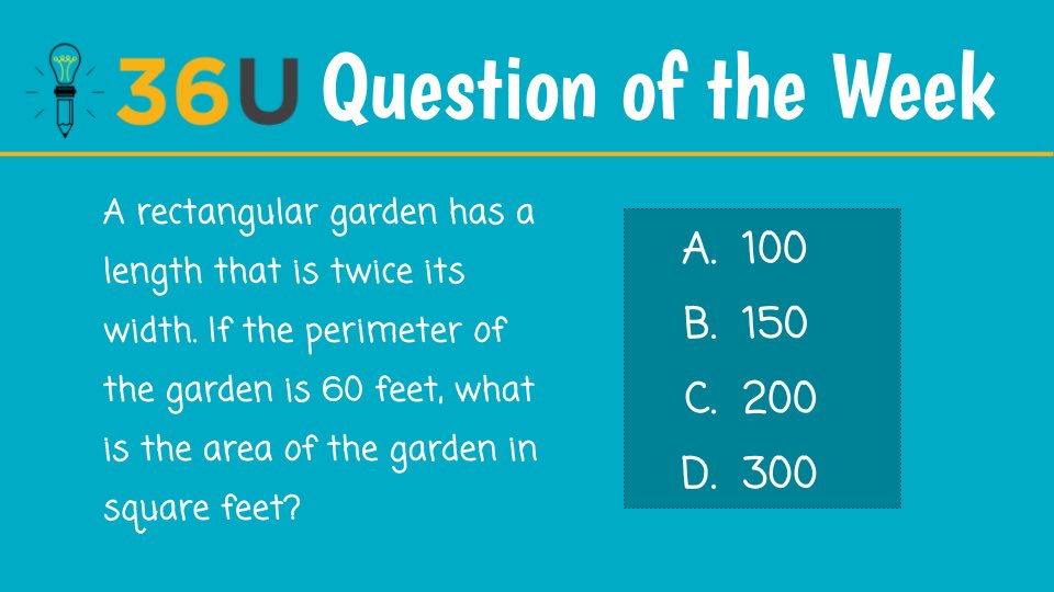 36University's tweet photo. This #actmath question tests your knowledge of perimeter and area. Can you find the area of the garden? #ACTPrep #36U https://t.co/DGfSaD44O3