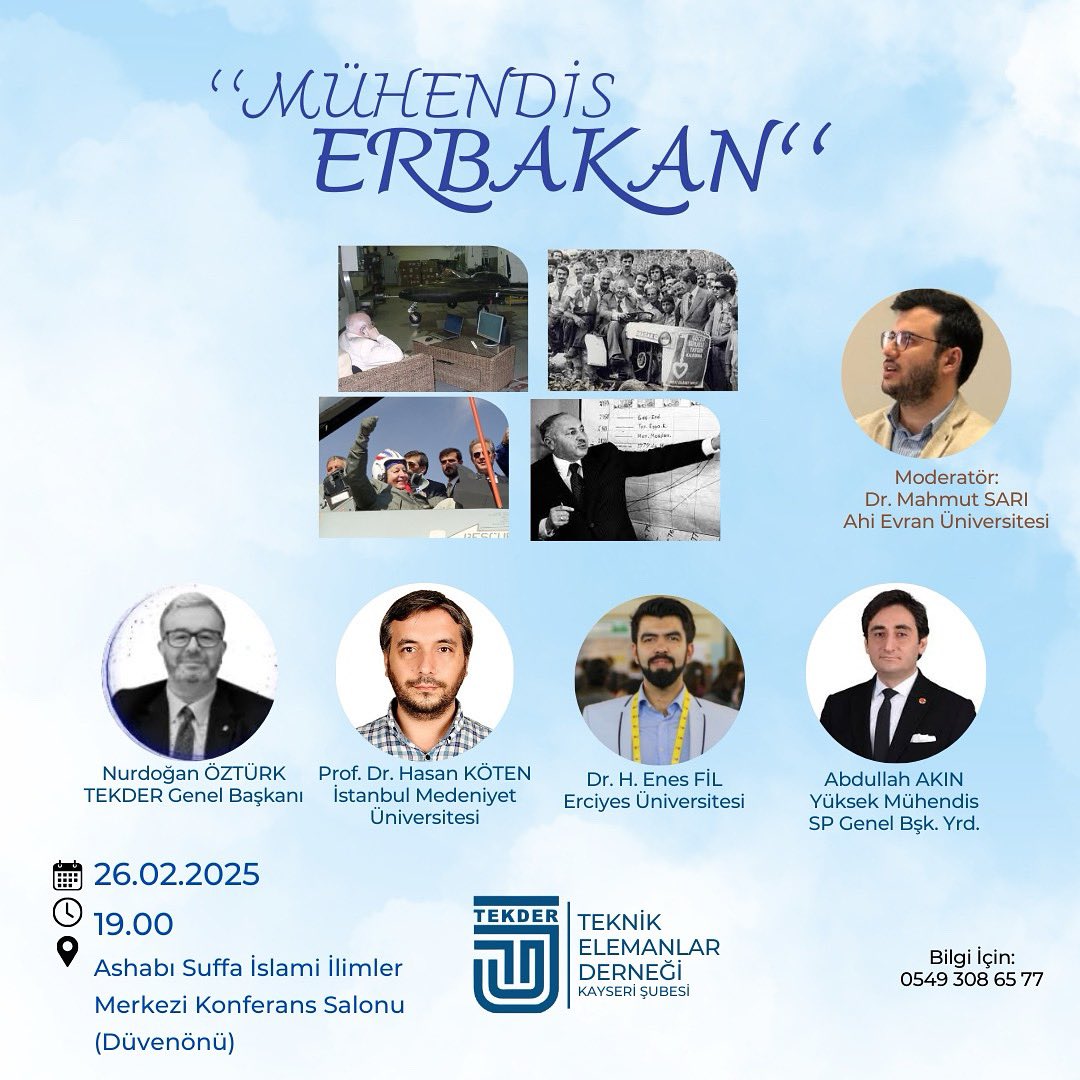 tekderkayseri's tweet photo. MÜHENDİS ERBAKAN
Anma ve Anlama Programı

🗓️ 26.02.2025
🕖 19:00
📍 Ashabı Suffa İslami İlimler Merkezi Konferans Salonu (Düvenönü) https://t.co/CpguNZaZkT
