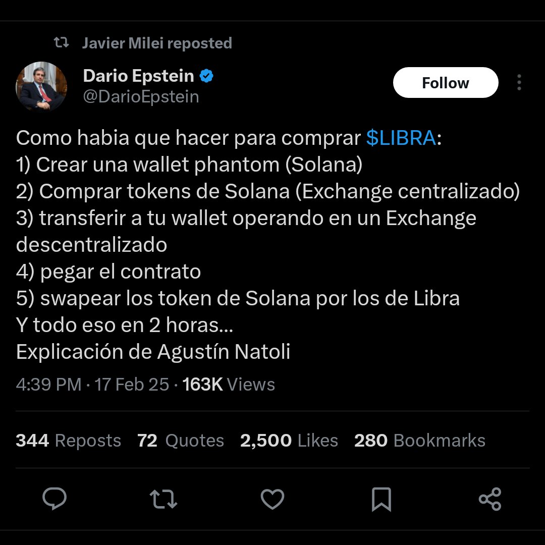 JUST IN: 🇦🇷 Argentine President Javier Milei retweets a tutorial of how  to buy $LIBRA memecoin, after deleting his promotional tweet of the project  few days ago.