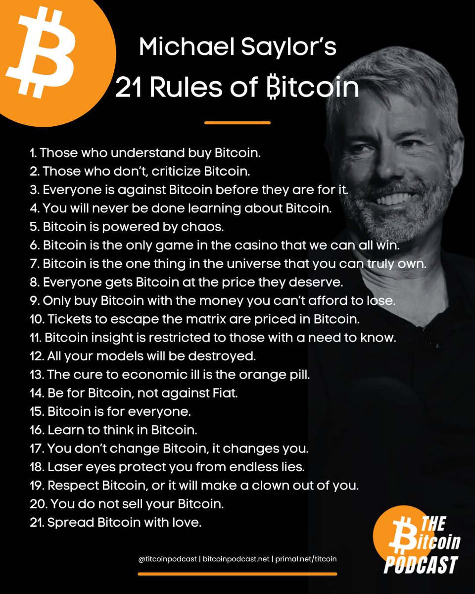 titcoinpodcast's tweet photo. Michael Saylor's 21 Rules of Bitcoin https://t.co/274yXmSTKu