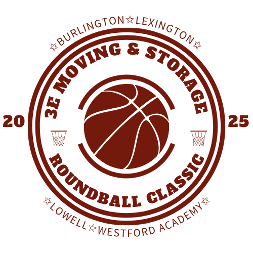 Tonight it begins! The First Annual 3E Moving &amp; Storage Roundball Classic at Westford Academy.
5:30pm Lexington vs Lowell
7:00pm Burlington vs Westford Academy