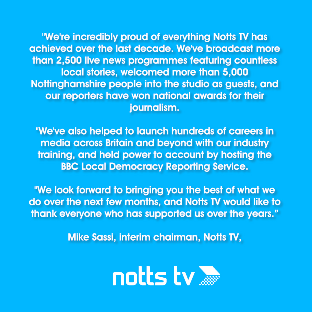 Notts_TV's tweet photo. A statement from our interim chairman following today's announcement that Notts TV / NTU will not be applying to renew the channel's broadcasting licence past November 2025. https://t.co/rZKx9tO1X6