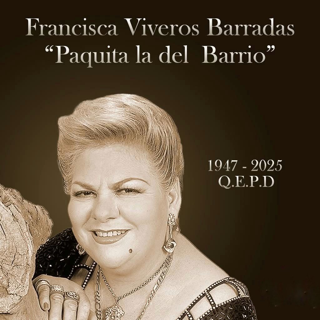 🔴🕊 #ÚLTIMAHORA: Fallece #PaquitaLaDelBarrio; la noticia fue dada a través de su cuenta oficial de Instagram. #QEPD 🕊