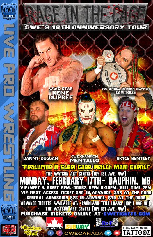 TONIGHT! <a href="/CWECanada/">CWE Canada</a> Dauphin, Manitoba Ft. A Steel Cage Match Main Event, WWE Star Rene Dupree, <a href="/HotshotDannyD/">Hotshot Danny Duggan</a> <a href="/lionwarriorab/">Bobby Sharp</a> <a href="/sammypeppers_/">Sammy Peppers 🌶</a> <a href="/kevinjhcannon/">Kevin Cannon</a> <a href="/shaunmartens/">Headline Shaun Martens</a> <a href="/AdrienBB_Burton/">Adrien Burton</a> <a href="/CrudeOilCodyMac/">Cody Mac</a> <a href="/ronnieattitude/">Ronnie Attitude</a> &amp; more!