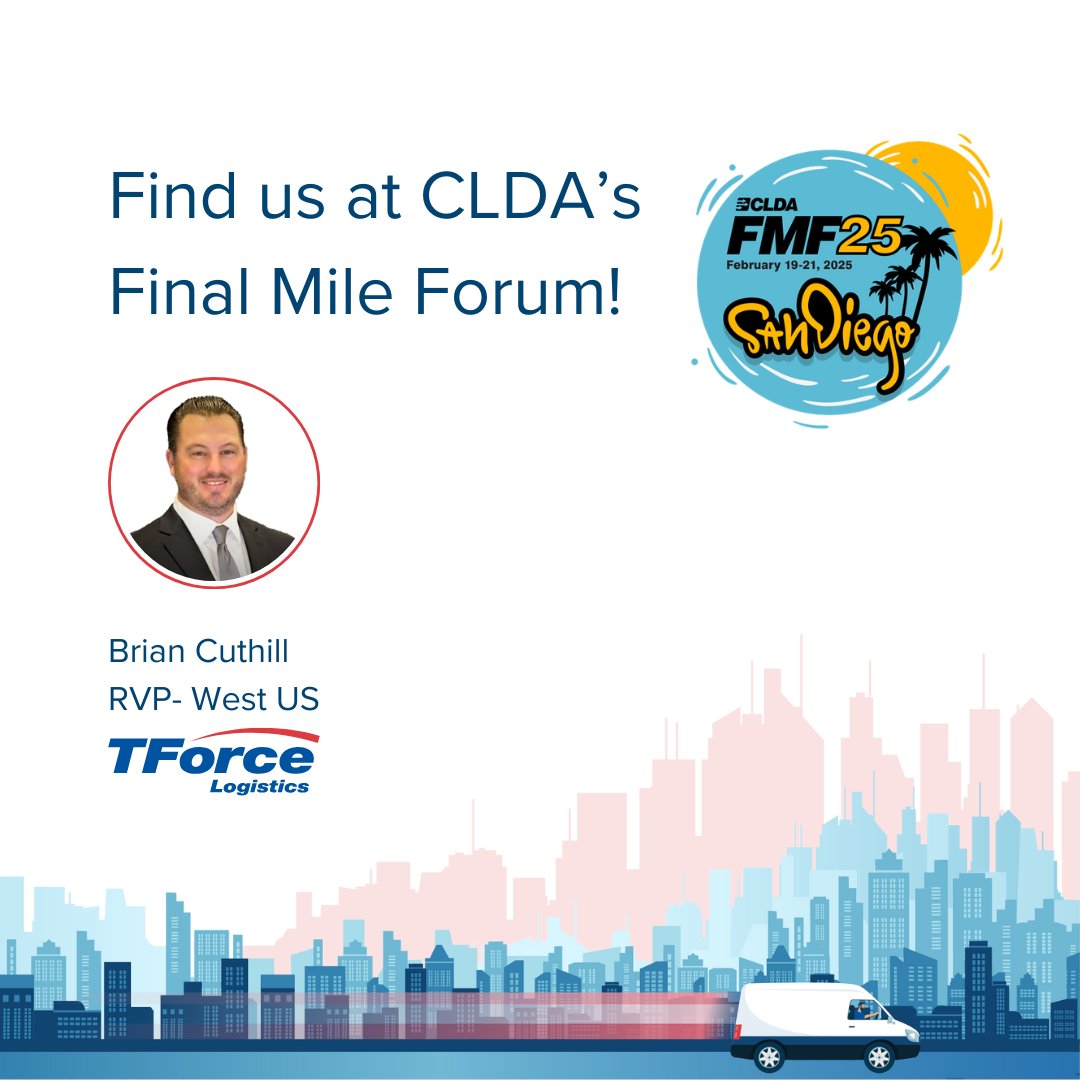 TeamTForce's tweet image. Will we see you in San Diego this week? Brian Cuthill, RVP - West US, will be representing our TForce Logistics team at @TheCLDA Final Mile Forum! Connect with him on-site to discuss how your business could benefit from #DeliveryDoneRight. #FMF2025 #LastMileLogistics #CLDA2025