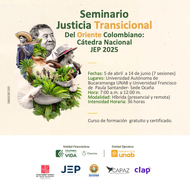 Les invitamos a inscribirse a la I edición del "Seminario Justicia Transicional del Oriente Colombiano: Cátedra Nacional JEP 2025".  

Registro virtual a través de un formulario digital: docs.google.com/forms/d/e/1FAI…