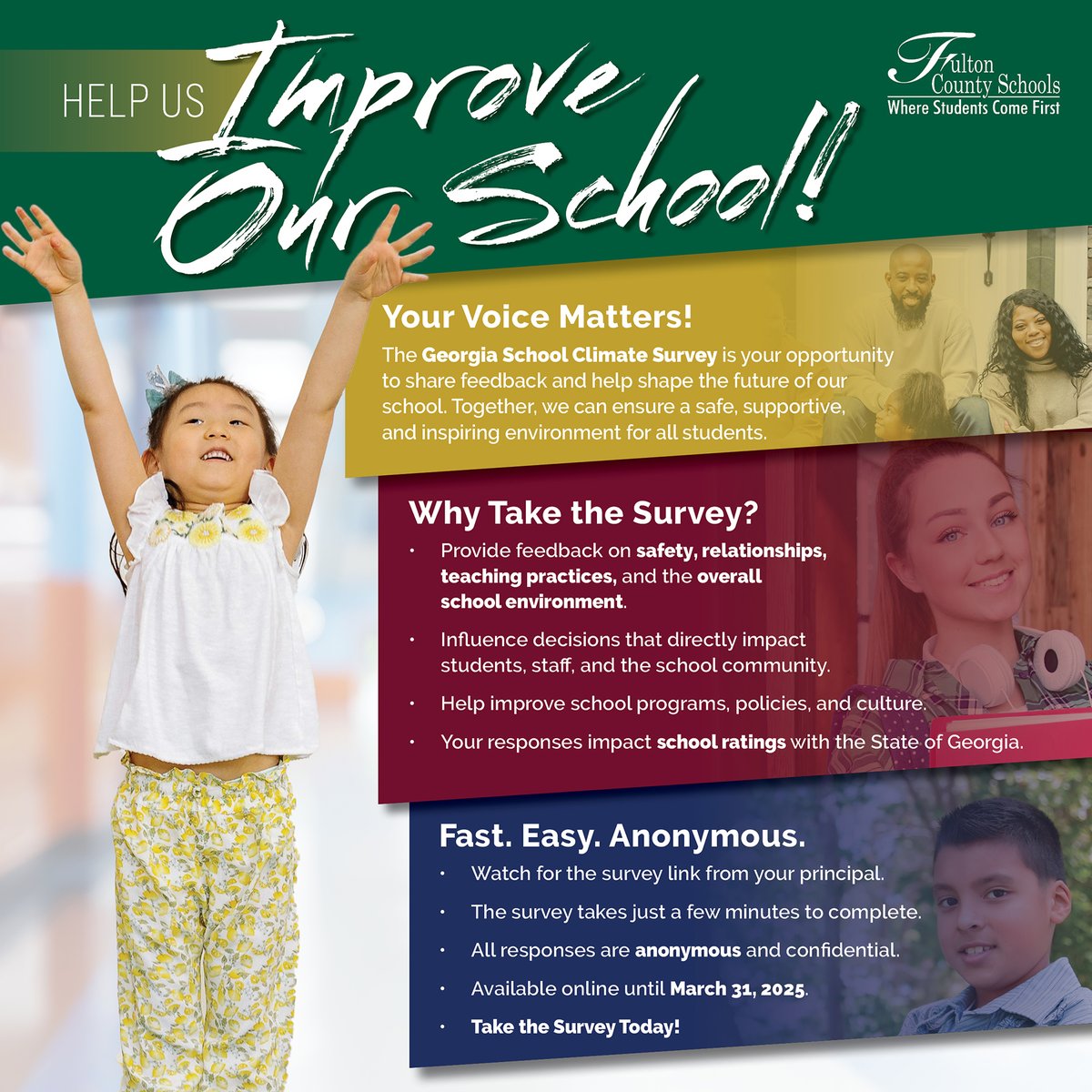 Help us shape the best learning environment! Take the GA School Climate Survey by March 31 and share your thoughts. 📩 Look for the survey link from your principal!
#takeFCSsurvey#FultonCountySchools