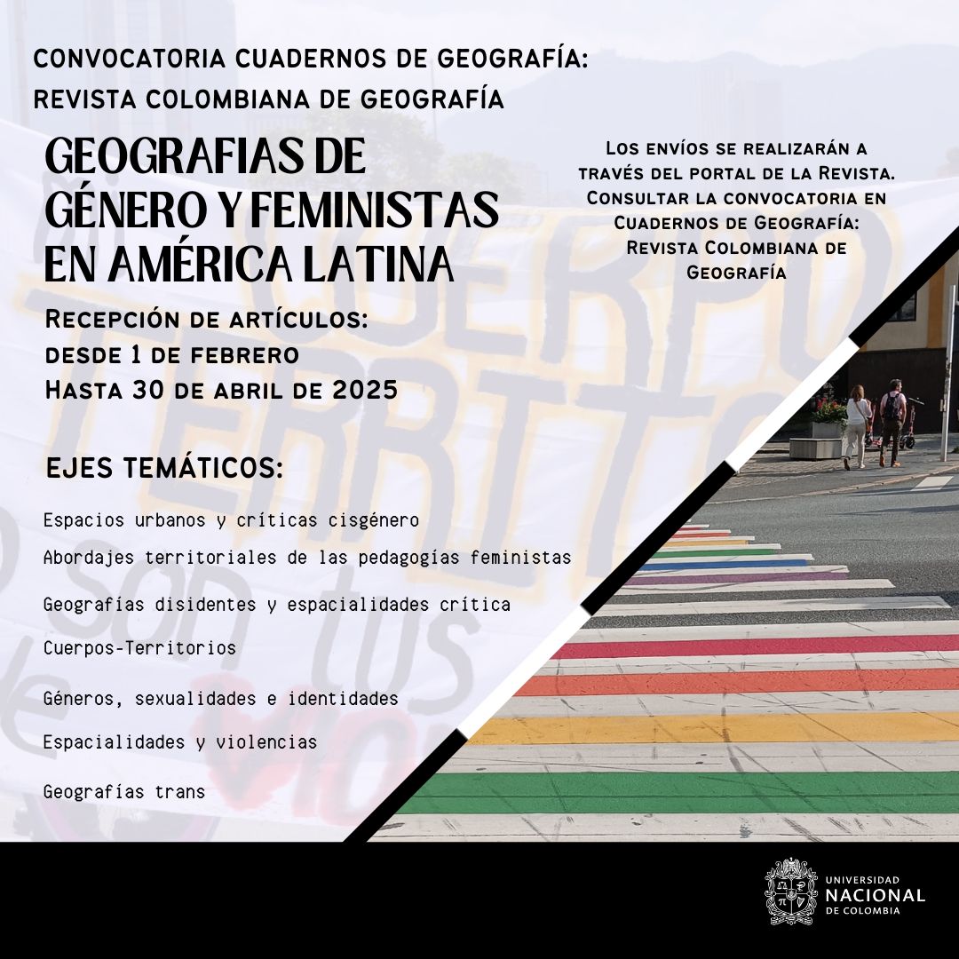 RGEOUNAL's tweet photo. 📢 Convocatoria Abierta | Número Temático 2-2026 📚
Geografías de género y feministas en América Latina 🌎✊🏽
📅 Recepción de artículos: 1 feb – 30 abr 2025
📖 Editores: Astrid Ulloa, Luna Cárdenas-Guevara, Fernando Ramírez Arcos
🔗 Mayor información: https://t.co/NeskxZMzNW
#UNAL https://t.co/NRY4MNh3lX