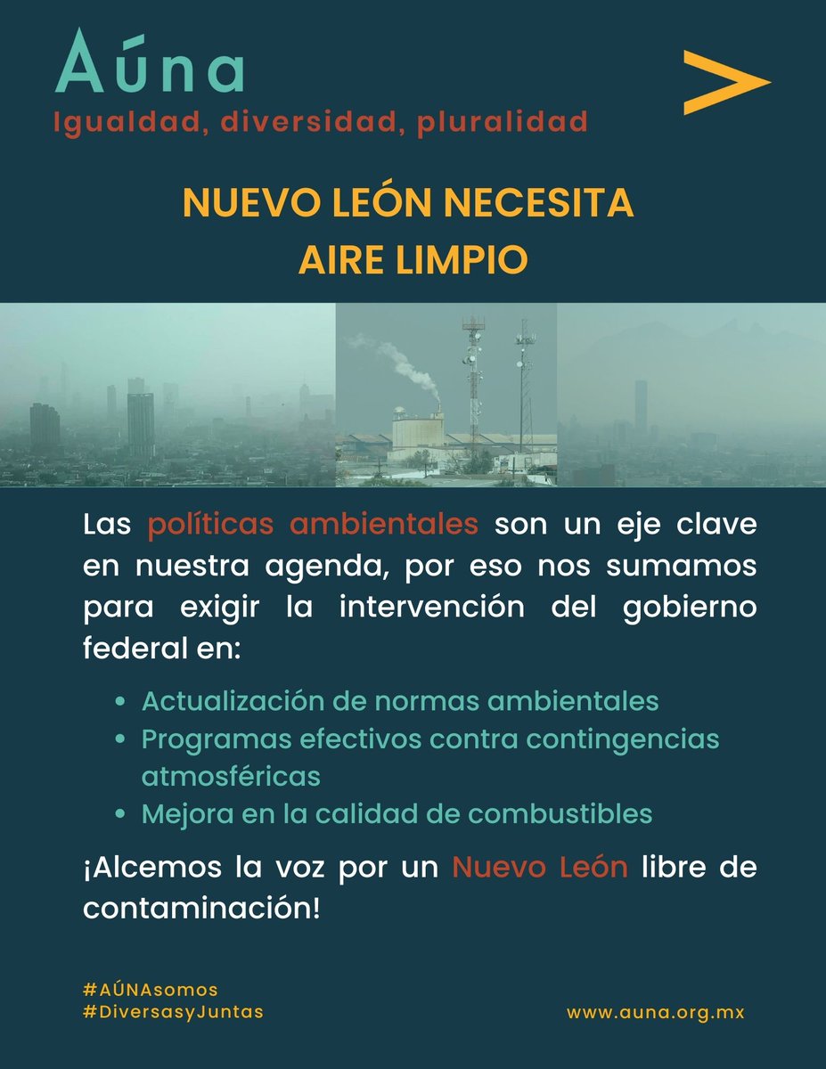 🌿 Desde nuestro Capítulo Nuevo León, en Aúna nos sumamos a la iniciativa ciudadana que exige acciones concretas para enfrentar la crisis de contaminación que atraviesa el estado.

#NLNoPuedeRespirarClaudia