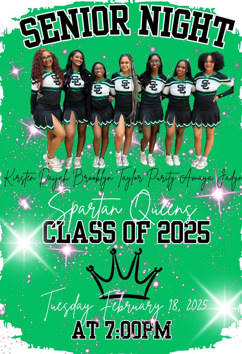 SAVE the DATE &amp; Come Celebrate our Class of 2025 Spartan Queens as we Recognize them during Halftime on February 18th🎓
