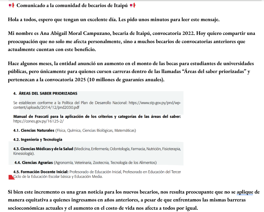 moralana67's tweet photo. ⚠️ ¿DIFERENCIA ENTRE BECADOS, POR QUÉ? ⚠️

#MismoEsfuerzoMismoApoyo

📢 Comunicado a la comunidad de becarios de Itaipú📢 
Hola a todos, espero que tengan un excelente día. Les pido unos minutos para leer este mensaje. https://t.co/10WaB3YaJE