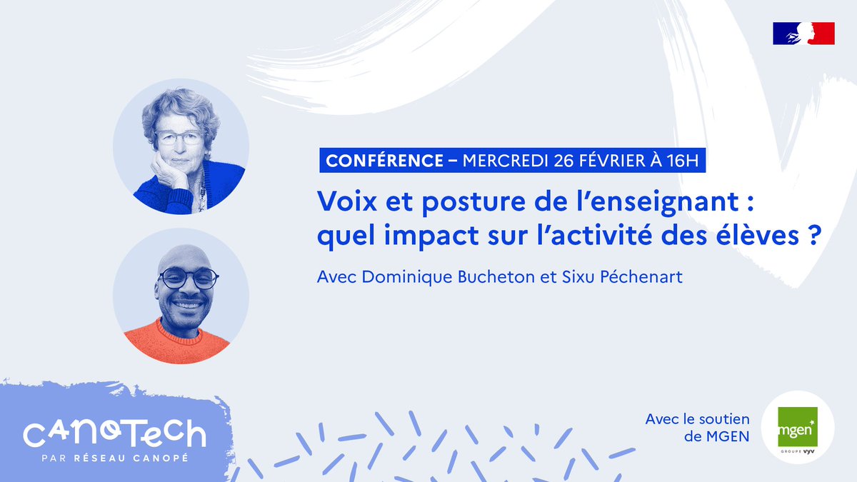 🗣 Voix et posture de l’enseignant : quel impact sur l’activité des élèves ? Toutes les infos dans cette conférence du 26 février, inscriptions dès maintenant 
canotech.fr/s/38890/voix-e…