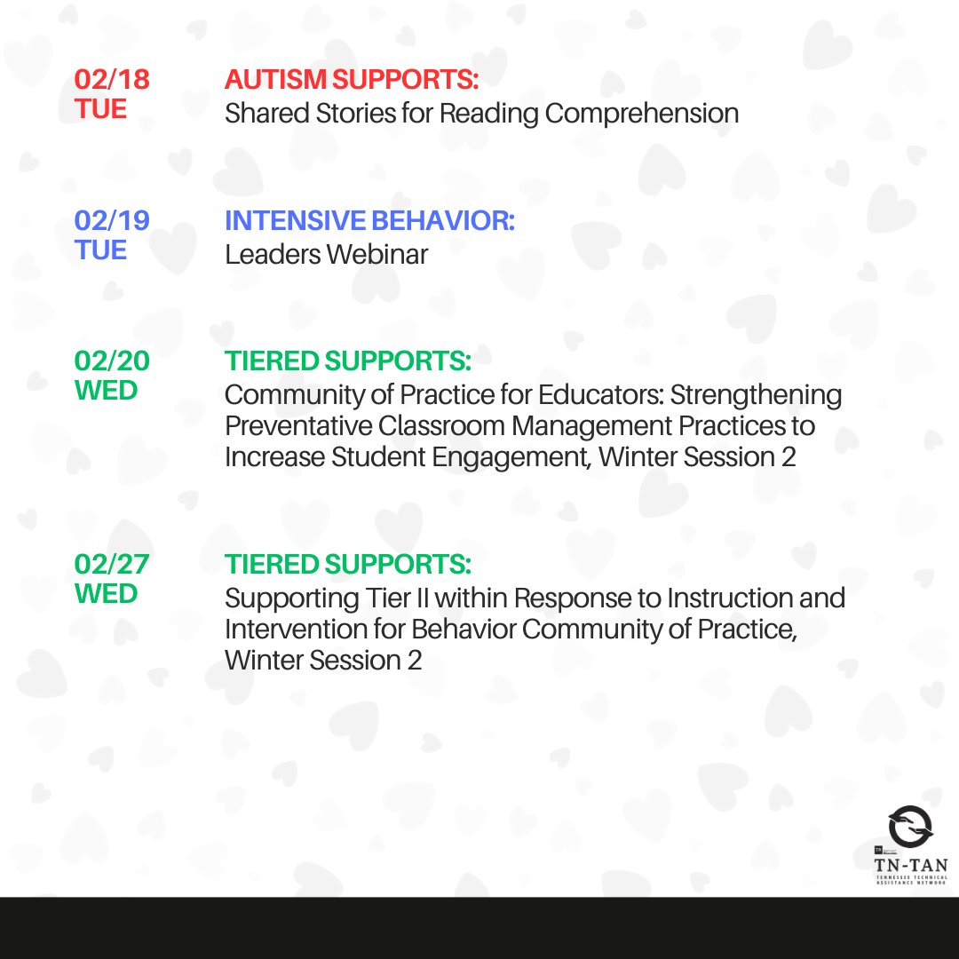 Tennessee_TAN's tweet image. Check out the infographic below to see what&apos;s happening in the network 2/18 - 2/28. 

Visit our website to learn more + register: tn-tan.tnedu.gov/network-events

#CommunityOfPractice #IntensiveBehavior #ClassroomManagement #ProfessionalDevelopment