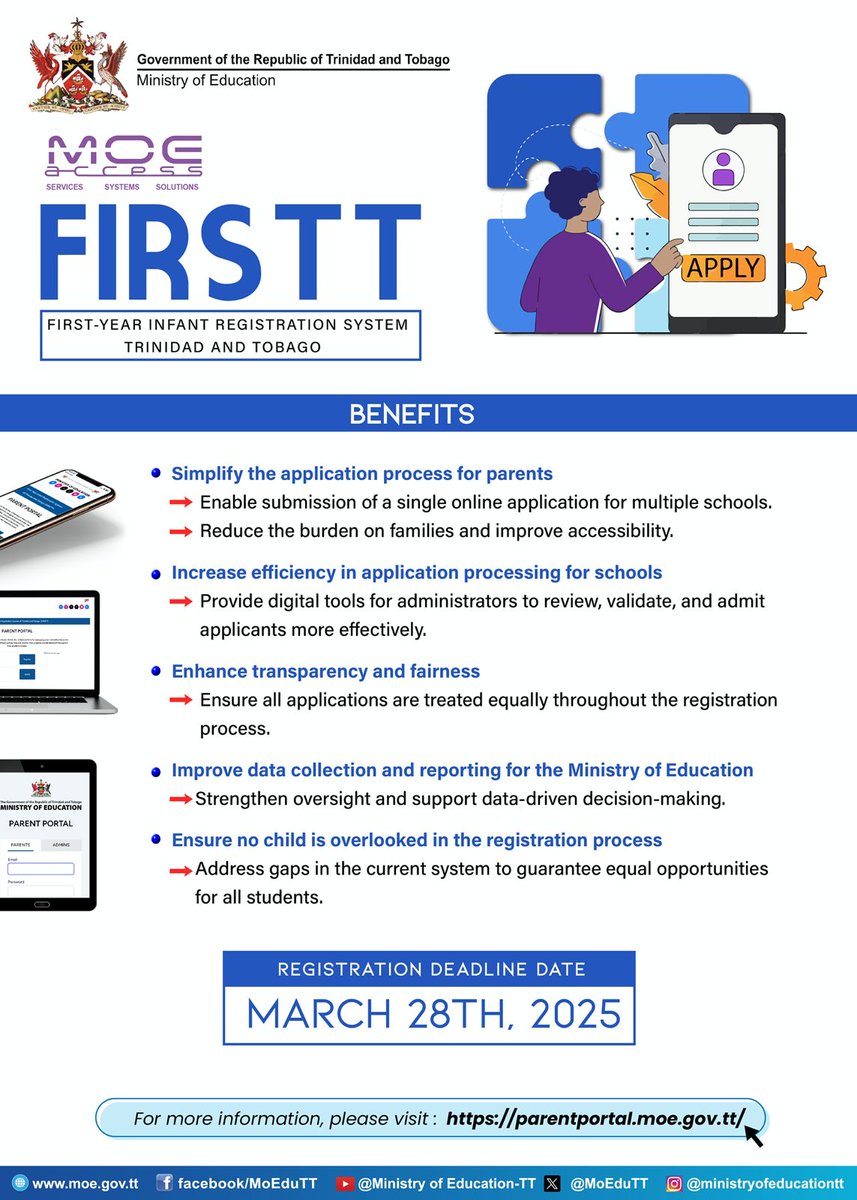 MoEduTT's tweet image. 🗣️ This year, in alignment with Digital Transformation, the Ministry of Education is launching the First-Year Infant Registration System of Trinidad and Tobago (FIRSTT).

🔗 Access FIRSTT: parentportal.moe.gov.tt

🗓️ Deadline: March 28th, 2025.

#FirstYear #DigitalTransformation