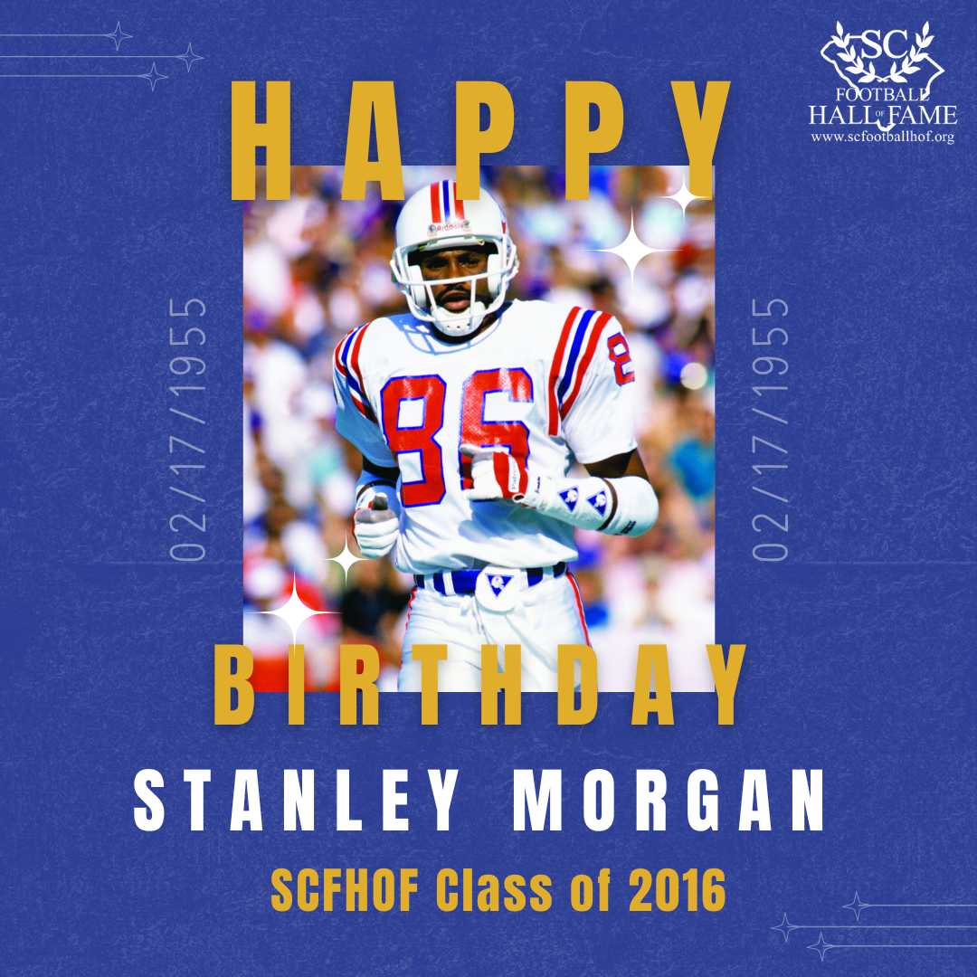 SCFootballHOF's tweet image. Happy birthday to 2016 SCFHOF inductee Stanley Morgan!

#SCFHOF16