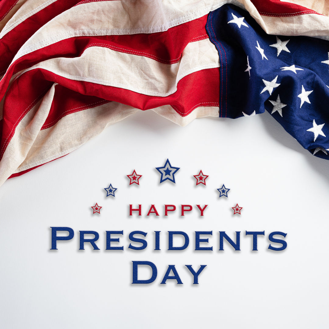 Happy Presidents Day! Let’s celebrate the vision and leadership that built our country. Have a wonderful day! #PresidentsDay