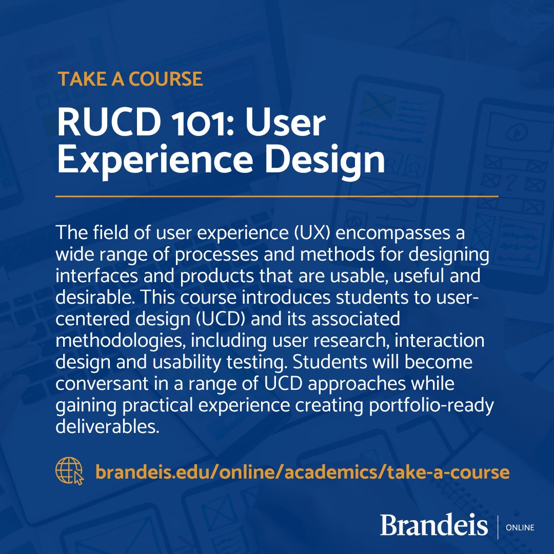 Consider enrolling in RUCD 101: User Experience Design this spring. 

You'll learn the basics of UX design — without having to commit to a full degree program or master's certificate.

Learn more: ow.ly/vVb750UBXLy

#Brandeis #BrandeisOnline #UXDesign #OnlineCourse