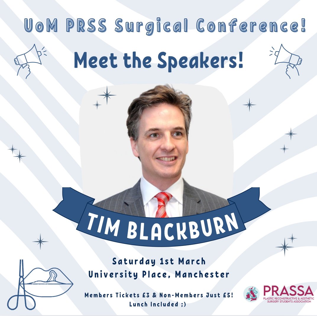 uomplastics's tweet image. Introducing our next incredible speaker for the UoM PRSS Surgical Conference 2025 – Tim Blackburn!

Secure your spot now! Link in Bio and Below: 

manchesterstudentsunion.com/events/id/9359…