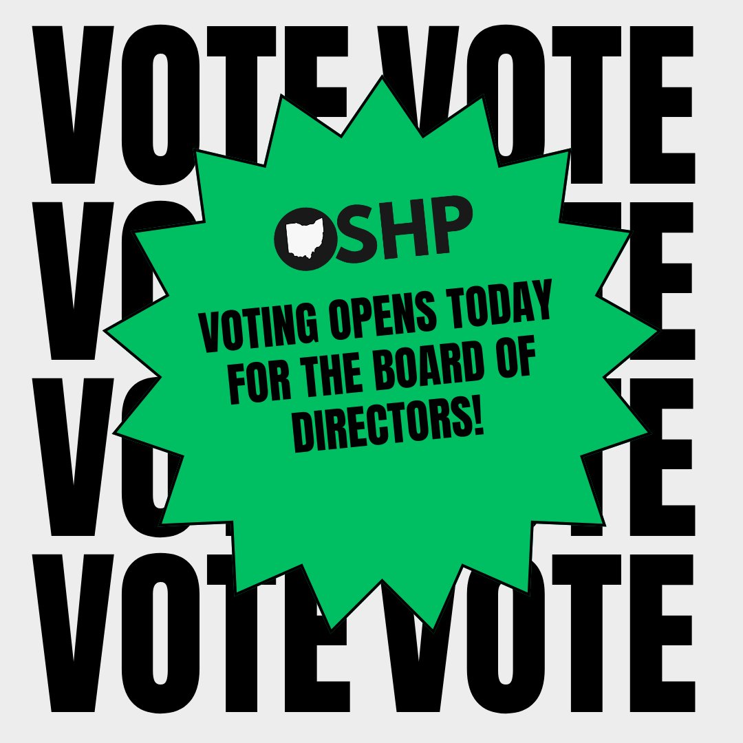 Voting opens today for OSHP Board of Directors. Check your emails for more information on how to make your voice heard.