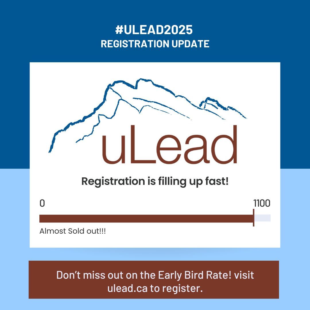 #ulead2025 has less than 100 spots left until the conference sells out! Register now at ulead.ca to reserve your spot at our April 6-8th conference in the Canadian Rockies.