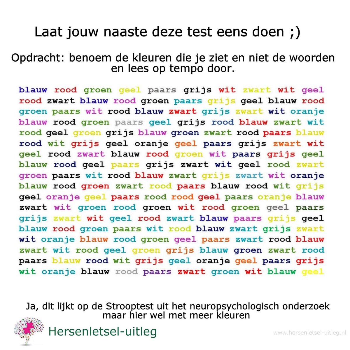 NAH_uitleg's tweet image. GRAPJE (!) voor de mensen zonder hersenaandoeningen: Benoem de kleuren die je ziet maar niet de woorden die je leest. Zo voelt het een beetje als niets meer vanzelf gaat in je brein.
Een soortgelijke test met minder kleuren hoort bij het  NPO hersenletsel-uitleg.nl/achtergrondinf…