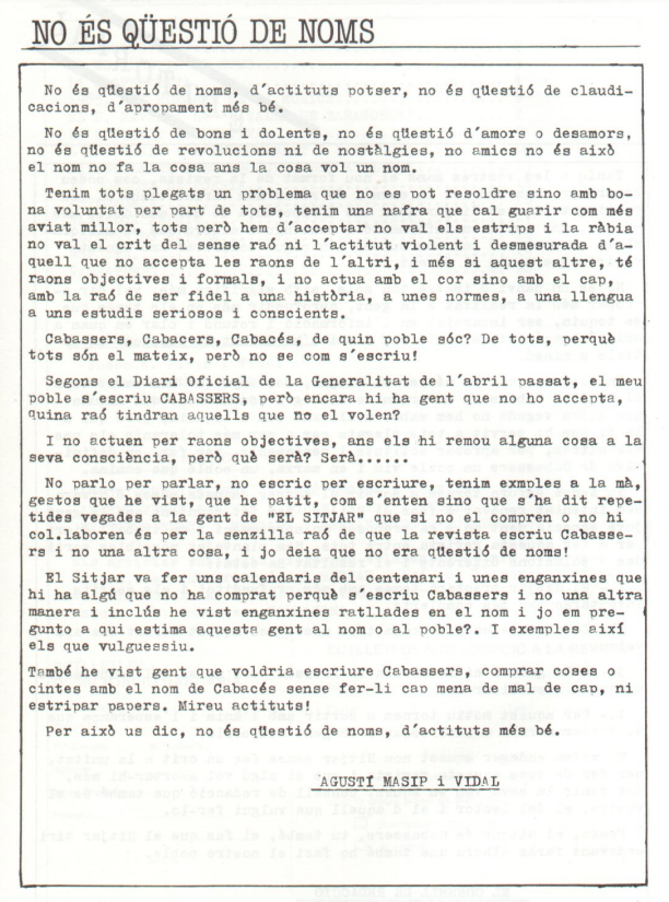 RevistaElSitjar's tweet photo. Aquest article d'Agust�� Masip a El Sitjar núm. 18, de la primavera de 1985, explica què va passar en realitat en aquella "assemblea" que va "decidir" que el nom de Cabassers s'escrivís en castellà. Va ser un frau.
https://t.co/NhCZXL1rGD https://t.co/I9RTbUs9w0